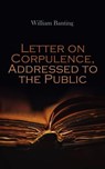 Letter on Corpulence, Addressed to the Public - William Banting - 4064066060725