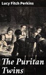 The Puritan Twins - Lucy Fitch Perkins - 4064066067281