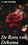 De Roos van Dekama - J. van Lennep - 4064066078775