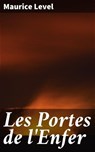 Les Portes de l'Enfer - Maurice Level - 4064066088637