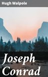 Joseph Conrad - Hugh Walpole ; Garrett Holland - 4064066152864