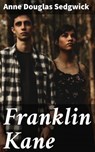 Franklin Kane - Anne Douglas Sedgwick - 4064066163174