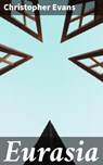Eurasia - Christopher Evans - 4064066177409