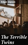 The Terrible Twins - Edgar Jepson - 4064066194543