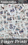 Finger Prints - Francis Galton ; Alicia Stevens - 4064066206505