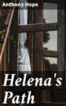 Helena's Path - Anthony Hope - 4064066206550
