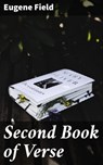 Second Book of Verse - Eugene Field - 4064066208608