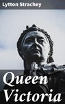 Queen Victoria - Lytton Strachey - 4064066220556