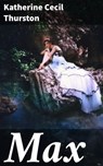 Max - Katherine Cecil Thurston - 4064066228194