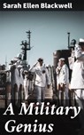 A Military Genius - Sarah Ellen Blackwell - 4064066240929