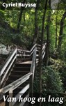 Van hoog en laag - Cyriel Buysse - 4064066311520