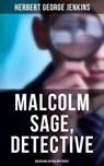 Malcolm Sage, Detective (Musaicum Vintage Mysteries) - Herbert George Jenkins - 4064066382285