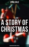 A Story of Christmas (Musaicum Christmas Specials) - Zona Gale ; Wesley Scott - 4064066384999