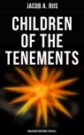 Children of the Tenements (Musaicum Christmas Specials) - Jacob A. Riis - 4064066385163