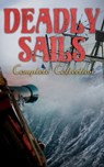 Deadly Sails - Complete Collection - Charles Johnson ; Robert Louis Stevenson ; Walter Scott ; Howard Pyle ; Edgar Allan Poe ; Jack London ; Jules Verne ; Charles Boardman Hawes ; J. M. Barrie ; Arthur Conan Doyle ; Frederick Marryat ; R. M. Ballantyne ; Charles Dickens ; L. Frank Baum ; J.  - 4064066389161