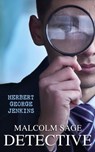 Malcolm Sage, Detective - Herbert George Jenkins - 4064066389963