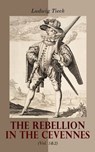 The Rebellion in the Cevennes (Vol. 1&2) - Ludwig Tieck - 4064066390044