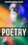 Poetry - Rabindranath Tagore ; Declan Murphy - 4064066395971
