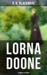 Lorna Doone: A Romance of Exmoor - R. D. Blackmore - 4064066396770