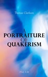 A Portraiture of Quakerism (Vol. 1-3) - Thomas Clarkson - 4064066397746