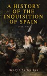 A History of the Inquisition of Spain (Vol. 1-4) - Henry Charles Lea - 4064066398934