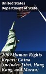 2009 Human Rights Report: China (includes Tibet, Hong Kong, and Macau) - United States Department of State - 4064066429492
