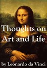 Thoughts on Art and Life by Leonardo da Vinci - Leonardo da Vinci - 4064066441883