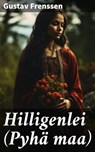 Hilligenlei (Pyhä maa) - Gustav Frenssen - 4064066448851