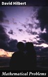 Mathematical Problems - David Hilbert ; Fiona Merriweather - 4064066449285