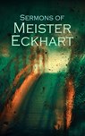 Sermons of Meister Eckhart - Meister Eckhart - 4064066460778