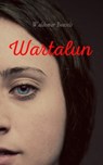 Wartalun - Waldemar Bonsels - 4064066464035