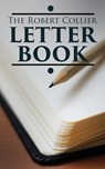 The Robert Collier Letter Book - Robert Collier - 4064066498870