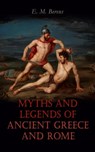 Myths and Legends of Ancient Greece and Rome - E. M. Berens - 4064066499297