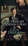 The Picture of Dorian Gray & Cecil Dreeme - Oscar Wilde ; Theodore Winthrop - 4064066499358
