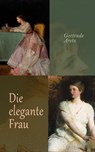 Die elegante Frau - Gertrude Aretz - 4064066499808