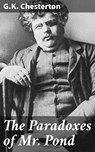 The Paradoxes of Mr. Pond - G.K. Chesterton - 4066338074416