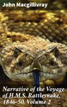 Narrative of the Voyage of H.M.S. Rattlesnake, 1846-50, Volume 2 - John Macgillivray ; Blake Rees - 4066338101549