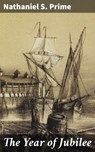 The Year of Jubilee - Nathaniel S. Prime ; Chloe Fields - 4066338108654