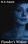 Fiander's Widow - M. E. Francis ; Tara Reid - 4066338109606