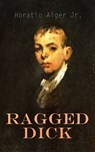 Ragged Dick - Horatio Alger Jr. - 4066338118806