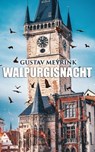 Walpurgisnacht - Gustav Meyrink - 4066338120984