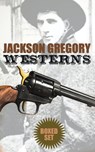 Jackson Gregory Westerns - Boxed Set - Jackson Gregory - 4066338123404