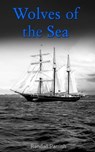 Wolves of the Sea - Randall Parrish - 4066338125262