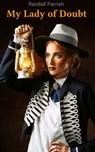 My Lady of Doubt - Randall Parrish - 4066338125286