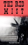The Red Mist - Randall Parrish - 4066338125330