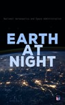 Earth at Night - National Aeronautics and Space Administration - 4066338125934