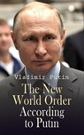 The New World Order According to Putin - Vladimir Putin - 4066338128041