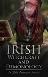 Irish Witchcraft and Demonology - St John Drelincourt Seymour - 4066338128805