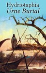 Hydriotaphia – Urne Burial - Thomas Browne - 4066339508590