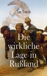 Die wirkliche Lage in Rußland - Leo Trotzki - 4066339509733